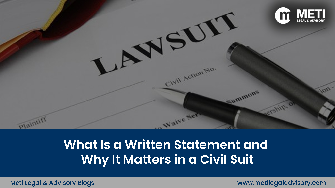 What Is a Written Statement and Why It Matters in a Civil Suit