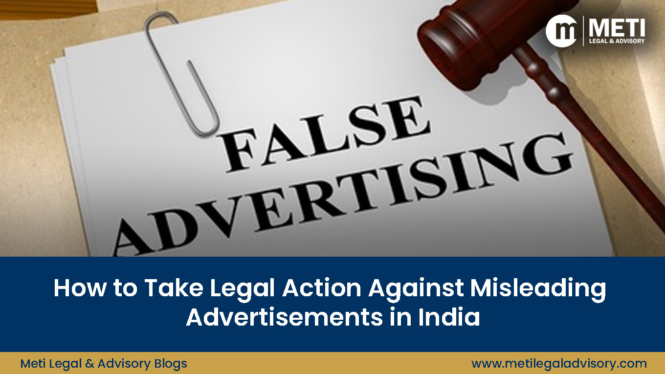 How to Take Legal Action Against Misleading Advertisements in India