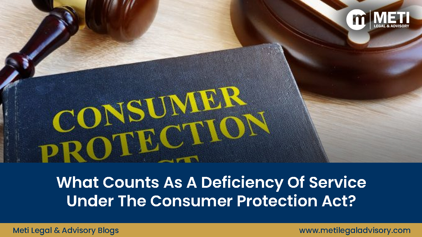 What is A Deficiency Of Service Under The Consumer Protection Act